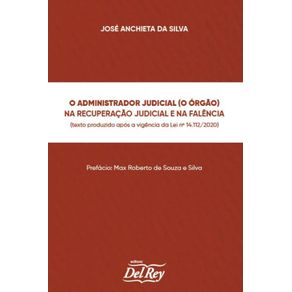 O-Administrador-Judicial--O-Orgao---Na-Recuperacao-Judicial-e-na-Falencia