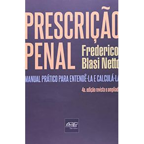 Prescricao-Penal---Manual-Pratico-para-Entende-la-e-Calcula-la