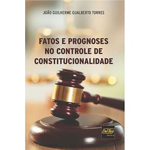 Fatos-E-Prognoses-No-Controle-De-Constitucionalidade