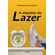 A-alquimia-do-lazer