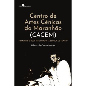Centro-de-Artes-Cenicas-do-Maranhao--Cacem-