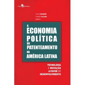 A-Economia-Politica-do-Patenteamento-na-America-Latina