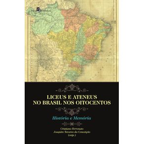 LICEUS-E-ATENEUS-NO-BRASIL-NOS-OITOCENTOS