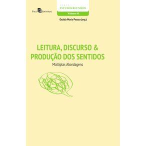 Leitura-Discurso---Producao-dos-Sentidos