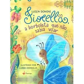 Fiorella---A-borboleta-que-nao-sabia-voar