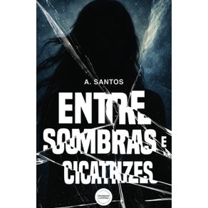 Entre-sombras-e-cicatrizes