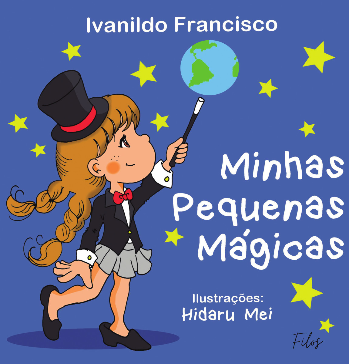 Capa do livro Minhas pequenas mágicas