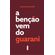 A-bencao-vem-do-guarani