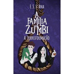 A-Familia-Zumbi--A-Transformacao