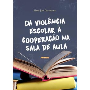 Da-violencia-escolar-a-cooperacao-na-sala-de-aula