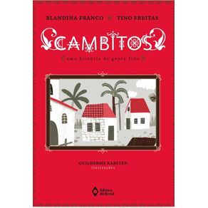 Cambitos---Uma-historia-de-gente-fina