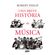 Uma-breve-historia-da-musica