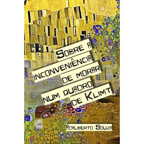 Sobre-a-inconveniencia-de-morar-num-quadro-de-Klimt