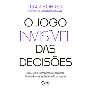 O-jogo-invisivel-das-decisoes
