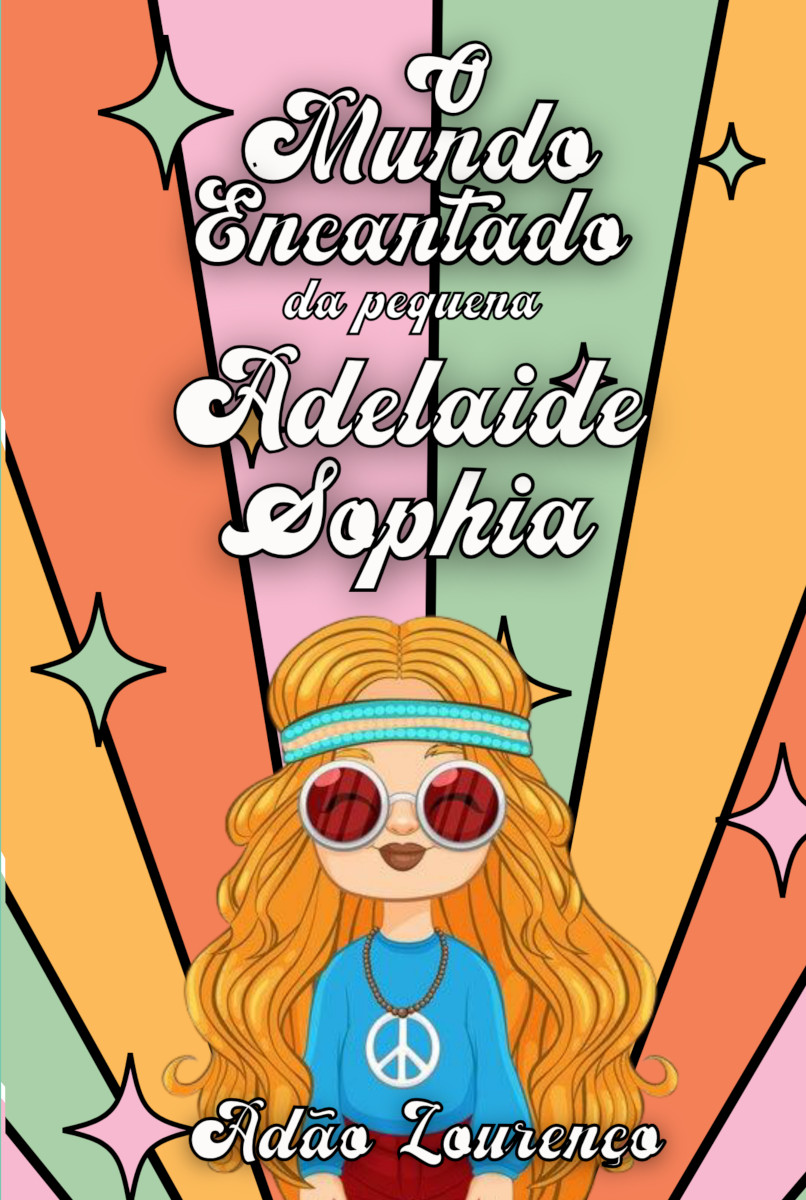 Capa do livro O mundo encantado de Adelaide Sophia