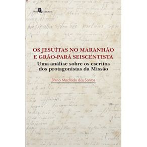 Os-Jesuitas-no-Maranhao-e-Grao-Para-Seiscentista