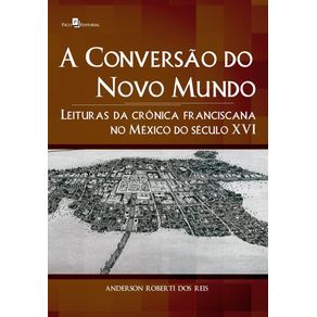 A-conversao-do-novo-mundo