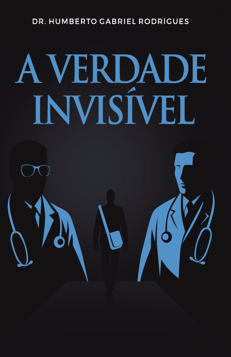 Capa do livro A verdade invisível: o primeiro invisível