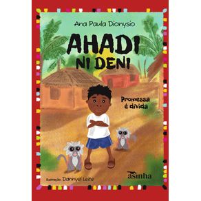 Ahadi-Ni-Deni--promessa-e-divida