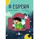 A-espera