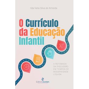 O-curriculo-da-educacao-infantil-a-retomada-da-discussao-em-tempos-de-modernidade-liquida
