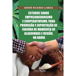 Estudos-sobre-empreendedorismo-e-cooperativismo-para-producao-e-exportacao-de-farinhade-mandioca-de-Alagoinhas-e-regiao-na-Bahia