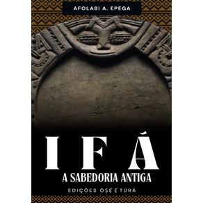 Ifa--A-Sabedoria-Antiga