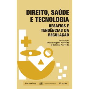 Direito-saude-e-tecnologia--Desafios-e-tendencias-da-regulacao