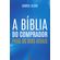 A-Biblia-do-Comprador-para-os-dias-atuais