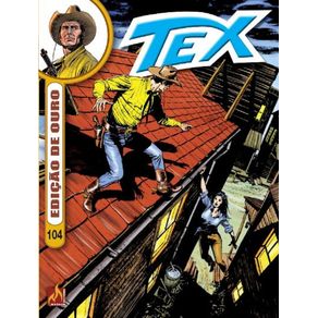 Tex-Ouro-formato-italiano-vol.-104:-Cidade-sitiada