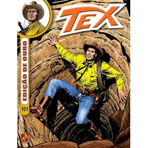 Tex-Ouro-formato-italiano-vol.-101:-A-ultima-diligencia
