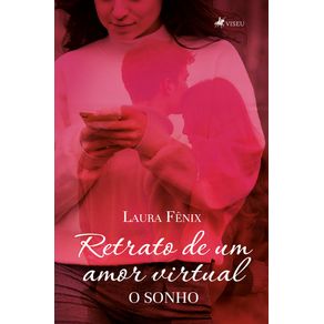 Retrato-de-um-amor-virtual-o-sonho