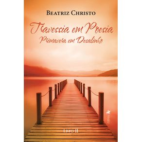 Travessia-em-Poesia--Primavera-em-Desalinho--Livro-2-