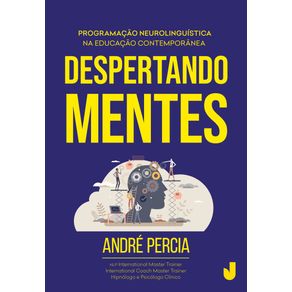 Despertando-mentes:-A-revolucao-da-PNL-na-Educacao-Contemporanea