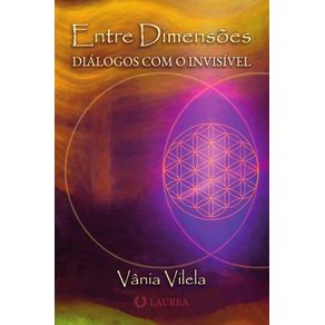 Entre-dimensoes--Dialogos-com-o-invisivel