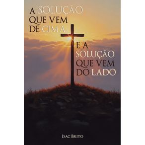 A-Solucao-que-vem-de-cima-e-a-solucao-que-vem-do-lado