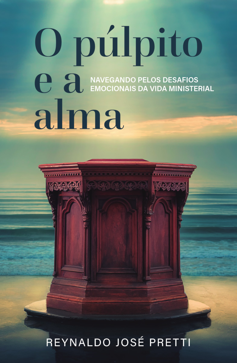 Capa do livro O púlpito e a alma