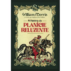 A-Historia-Da-Planicie-Reluzente:-Tambem-Chamada-A-Terra--Dos-Homens-Viventes-ou-o-Campo-Dos-Imortais