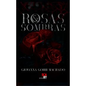 Rosas-e-Sombras