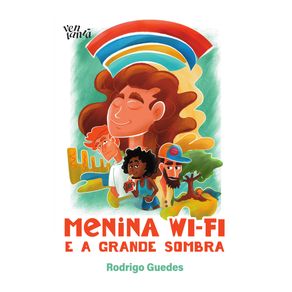 Menina-wifi-e-a-grande-sombra