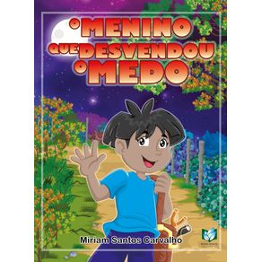 O-menino-que-desvendou-o-medo