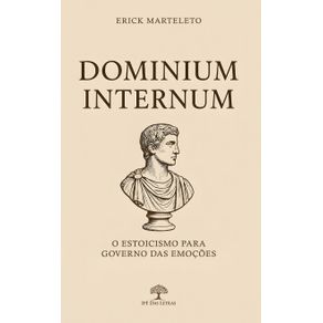 Dominium-Internum--O-estoicismo-para-governo-das-emocoes
