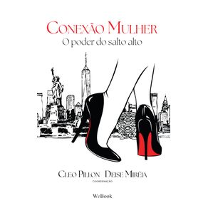 Conexao-Mulher.-O-Poder-do-Salto-Alto