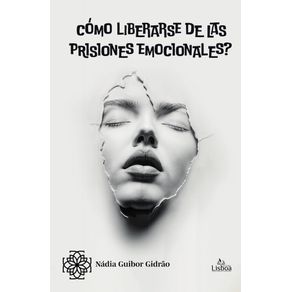 Como-se-libertar-das-prisoes-emocionais-