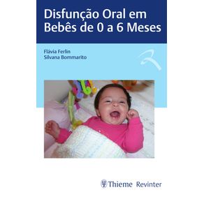 Disfuncao-Oral-em-Bebes-de-0-a-6-Meses