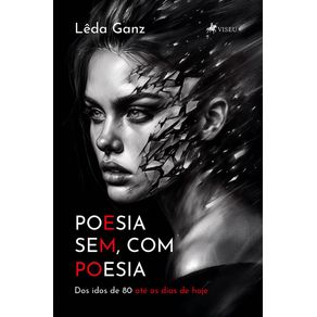 Poesia-sem-com-poesia--Dos-idos-de-80-ate-os-dias-de-hoje