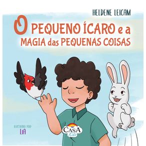 O-Pequeno-Icaro-e-a-Magia-das-Pequenas-Coisas