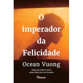 O-imperador-da-Felicidade
