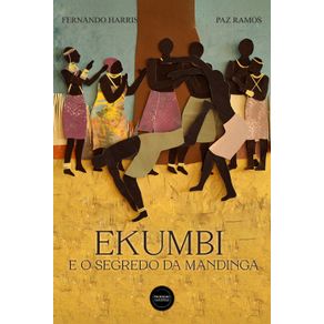 Ekumbi-e-o-Segredo-da-Mandinga
