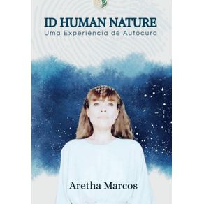 Id-human-Nature:-Uma-experiencia-de-Autocura